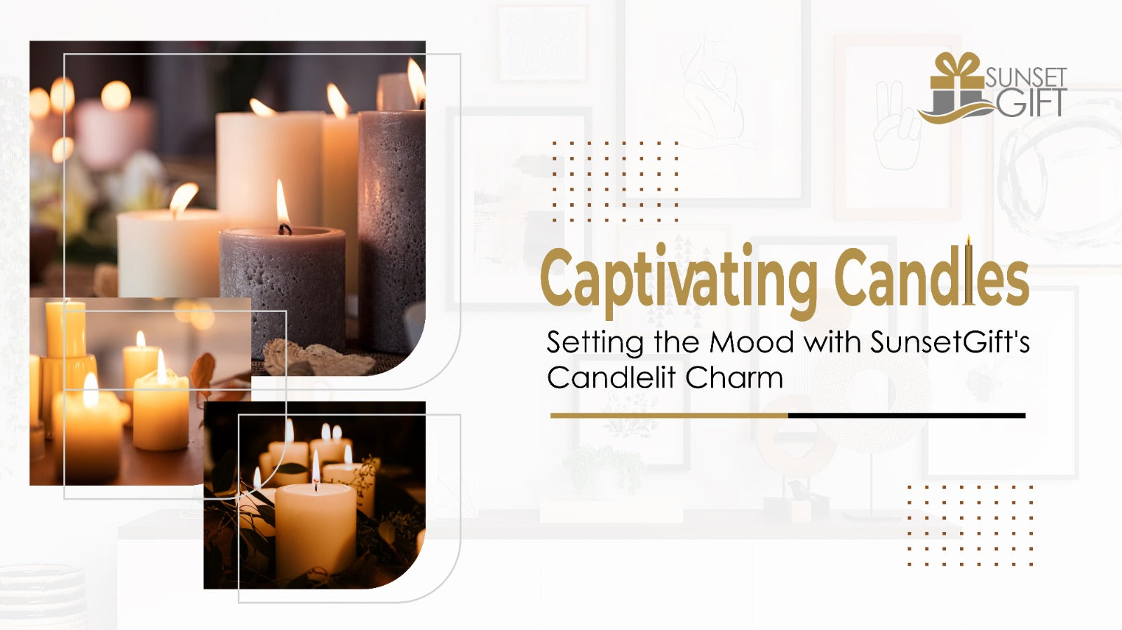 Captivating Candles: Setting the Mood with SunsetGift's Candlelit Charm - Sunset Gifts Store