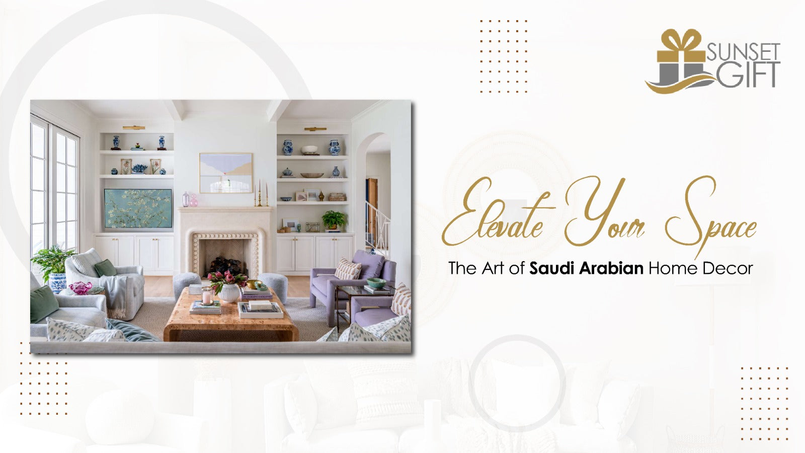 Elevate Your Space: The Art of Saudi Arabian Home Decor