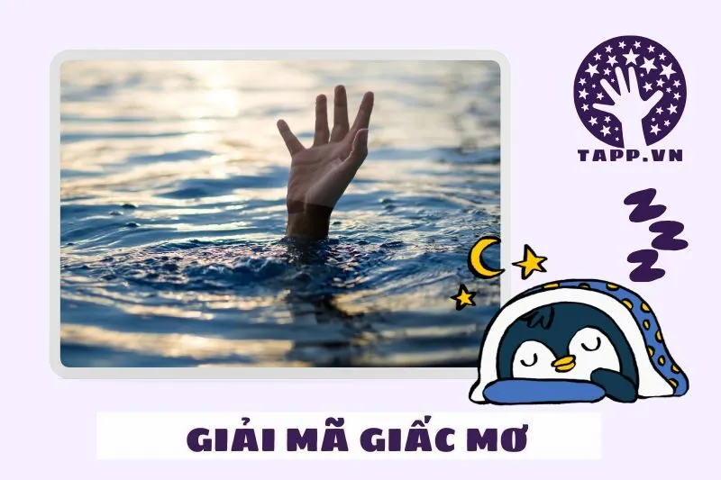 Hành động nên làm khi mơ thấy chết đuối