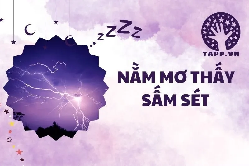 Nằm mơ thấy sấm sét: Ý nghĩa, điềm báo và con số may mắn 2025