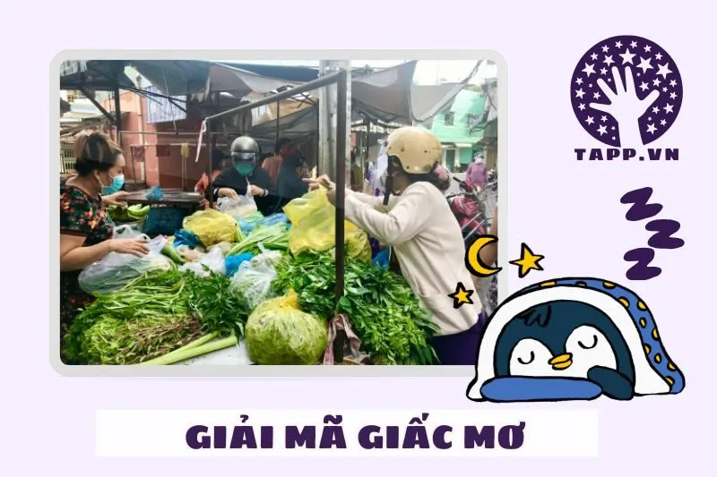 Giải mã chi tiết các tình huống mơ thấy đi chợ