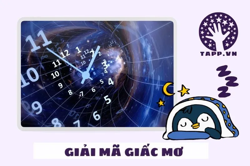 Giải mã điềm báo chi tiết giấc mơ xuyên không